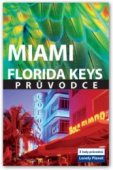 Miami a Florida Keys